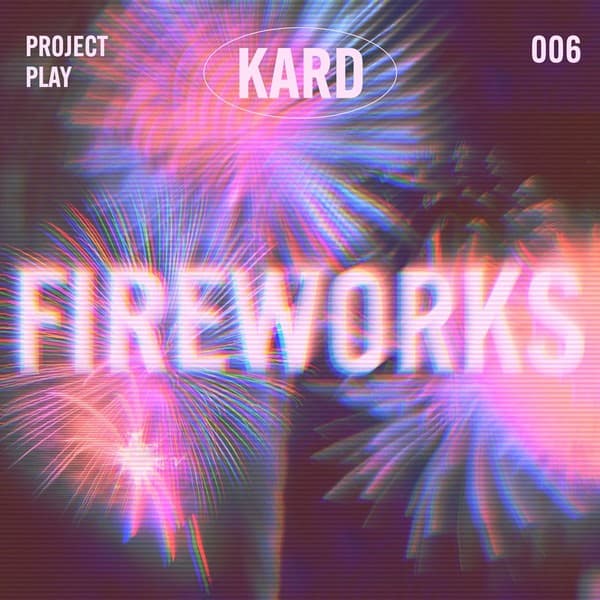 카드(KARD), '더하기 기억' 플레이 프로젝트 신곡 'Fireworks' 오늘(14일) 발매
