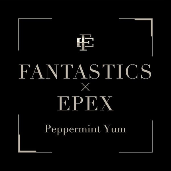 EPEX(이펙스), 日 보이그룹 판타스틱스와 컬래버 음원 ‘Peppermint Yum’ 오늘(22일) 정식 발매!